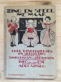 S.M. Bouman van Tertholen - Zing en speel me maar