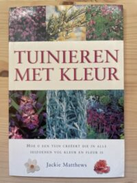 Jackie Matthews- Tuinieren met kleur