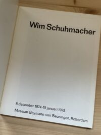 Wim Schuhmacher - Museum Boymans - van Beuningen