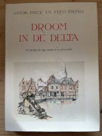 Anton Pieck - Droom in de delta