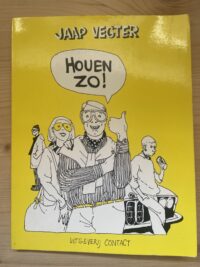 Jaap Vegter - Houen zo !