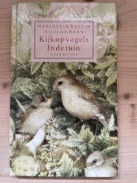 Marjolein Bastin - Kijk op vogels in de tuin