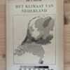 Dr. C. Braak - Het klimaat van Nederland