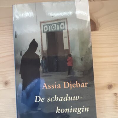 Assia Djebar - De schaduwkoningin