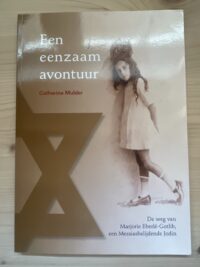Catharina Mulder - Een eenzaam avontuur