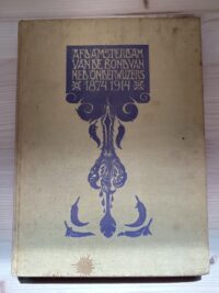 S. Bonn - Afdeling Amsterdam van de bond van onderwijzers 1874 - 1914