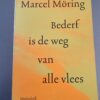 Marcel Möring - Bederf is de weg van alle vlees