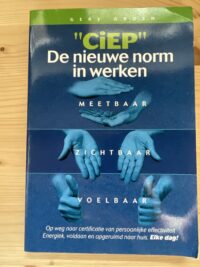 Gery Groen - Ciep De nieuwe norm van werken