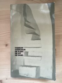 Vassilis Vassilikos - De plant De put de engel