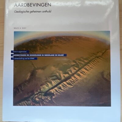 Bruce A. Bolt - Aardbevingen
