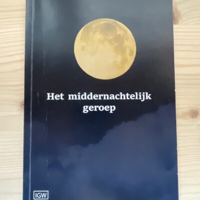 Stichting in grazige weiden - Het middernachtelijk geroep