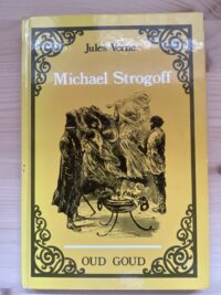 Michael Strogoff - Jules Verne - Oud goud