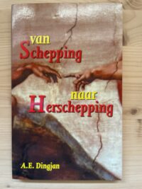 A.E. Dingjan -Van Schepping naar Herschepping