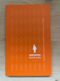 Tom de Bruin - Geroepen door God