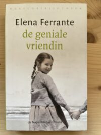 Elena Ferrante - De geniale vriendin