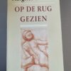 op-de-rug-gezien-margriet-de-moor-softcover.jpg Op de rug gezien door Margriet de Moor - Boekenweekgeschenk softcover