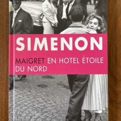 Simenon - Maigret en Hotel Étoile du Nord