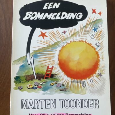Marten Toonder - Heer Ollie en een bommelding