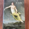 Voorkant van de hardcover met stofomslag Faustina's kus door Hans-Josef Ortheil
