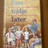 Voorkant van het Kinderboekenweekgeschenk Een tijdje later door Paul Biegel en Willem Wilmink