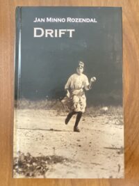 Voorkant van de hardcover Friese roman Drift door Jan Minno Rozendal