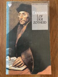 lof-der-zotheid-erasmus-prisma-1359-8e-druk-studio-spectrum-front.jpg Voorkant van de Prisma Pocket Lof der zotheid Erasmus 8e druk 1985 omslag Studio Spectrum