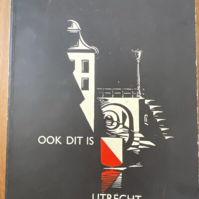 Voorkant van het historische boekje Ook dit is Utrecht met tekeningen van Jan Dekkers uit 1962