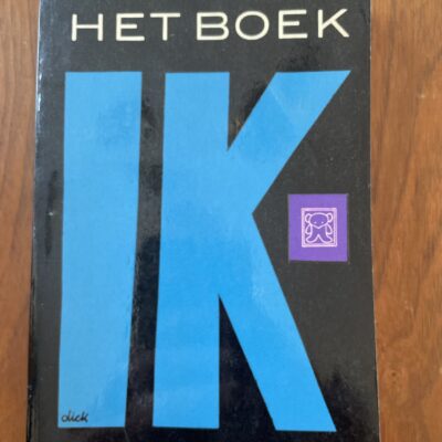 Voorkant van de pocket Het boek IK door Bert Schierbeek Zwarte Beertjes nummer 305 met omslag van Dick Bruna