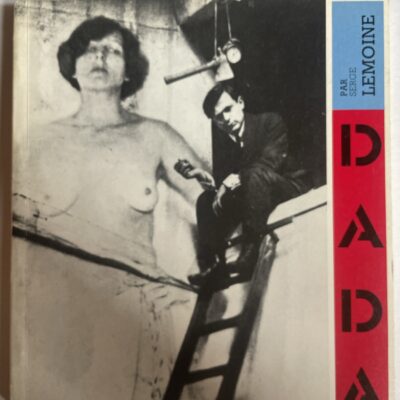 Voorkant van de kunstmonografie Dada door Serge Lemoine uitgeverij Hazan