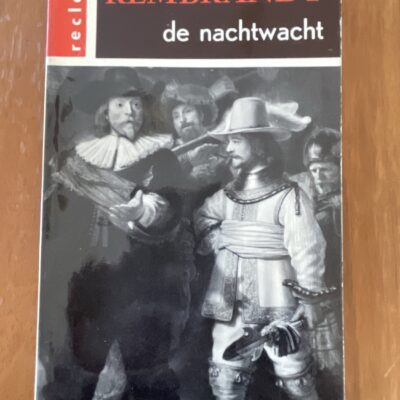 Voorkant van het kunstboekje Rembrandt De Nachtwacht uitgave Ad Donker Reclam door Rob Limburg