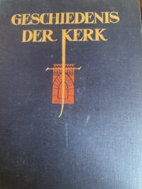 geschiedenis-der-kerk-eerste-deel-fw-grosheide-hardcover-front.jpg Voorkant van het hardcover boek Geschiedenis der Kerk Eerste deel door Prof. Dr. F.W. Grosheide