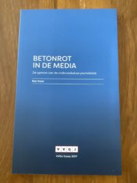 betonrot-in-de-media-bas-haan-front.jpg Voorkant van het boek Betonrot in de media door Bas Haan - VVOJ Essay 2017