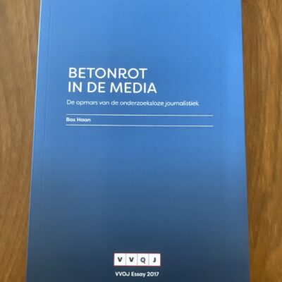 Voorkant van het boek Betonrot in de media door Bas Haan - VVOJ Essay 2017