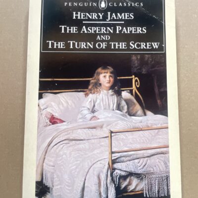 The Aspern Papers and The Turn of the Screw Henry James - Voorkant boekomslag Penguin Classics