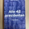 Alle 42 presidenten 1789 - 2000 Frans Verhagen - Voorkant boekomslag paperback Big Sky Productions