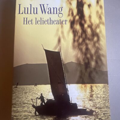 Het Lelietheater Lulu Wang - Voorkant boekomslag paperback Vassallucci